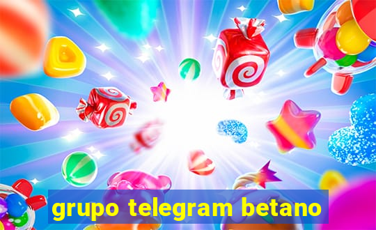 grupo telegram betano